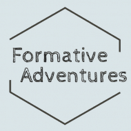 Formative Adventures